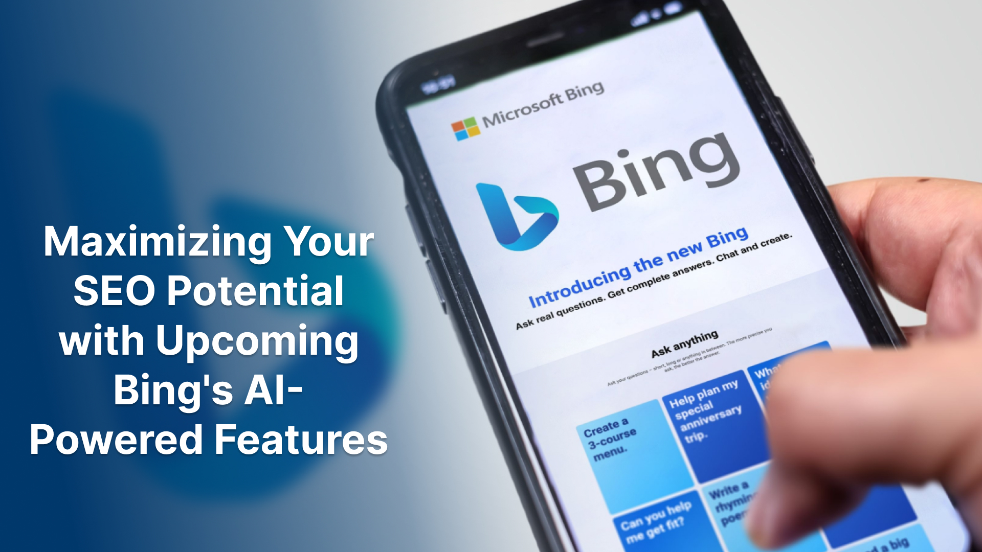 Maximizing Your SEO Potential with Upcoming Bing’s AI-Powered Features