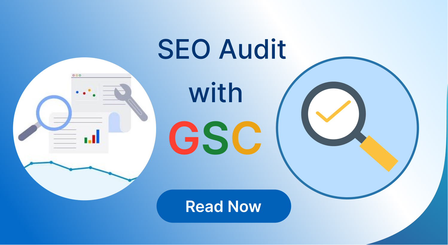 How to Use Google Search Console for an SEO Audit