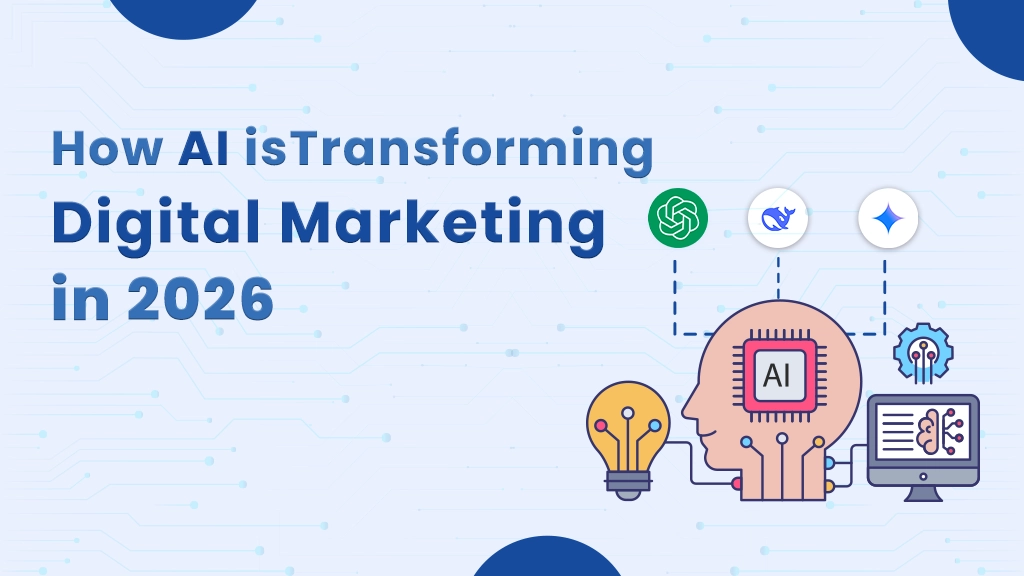 How AI is Transforming Digital Marketing in 2026