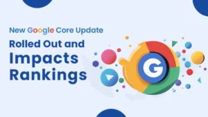 new-google-core-update-rolled-out