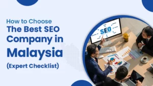 how-to-choose-the-best-seo-company-in-malaysia