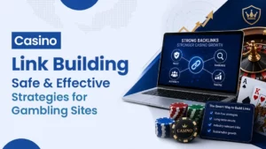 Casino Link Building Strategies
