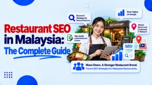 Restaurant SEO in Malaysia The Complete Guide